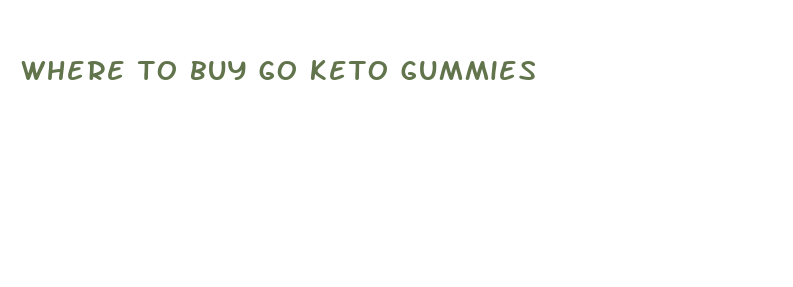 where to buy go keto gummies