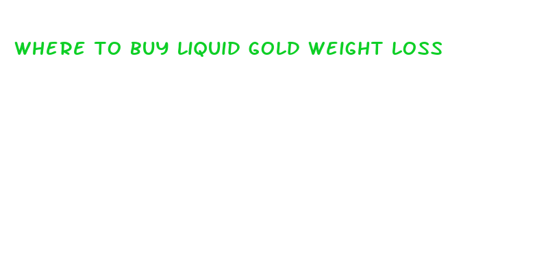 where to buy liquid gold weight loss