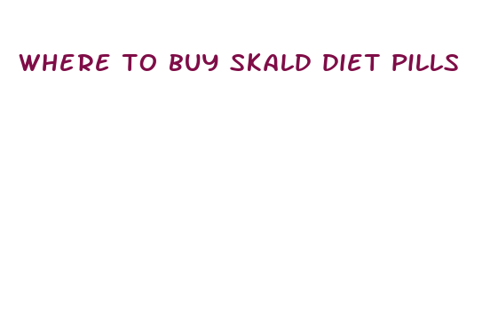 where to buy skald diet pills