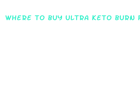 where to buy ultra keto burn pills