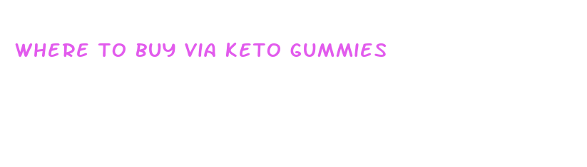 where to buy via keto gummies