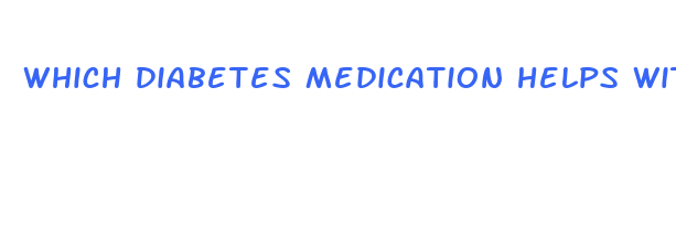 which diabetes medication helps with weight loss the most