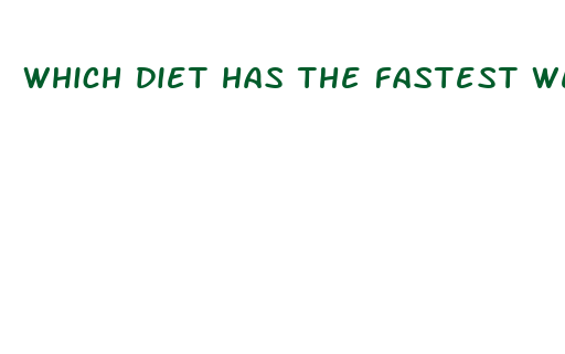 which diet has the fastest weight loss