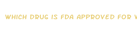 which drug is fda approved for weight loss