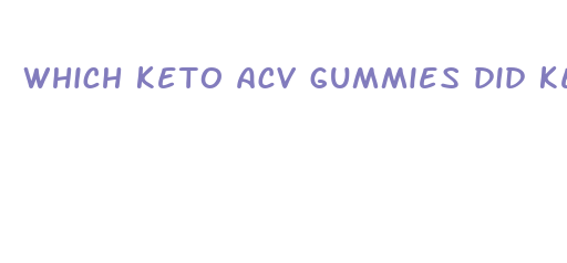 which keto acv gummies did kelly clarkson use