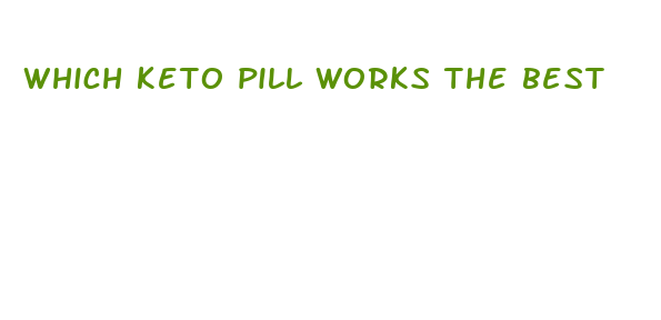 which keto pill works the best