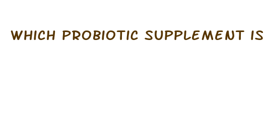 which probiotic supplement is best for weight loss