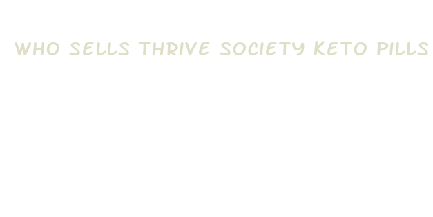 who sells thrive society keto pills