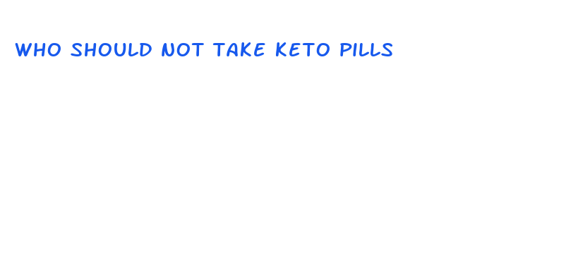 who should not take keto pills