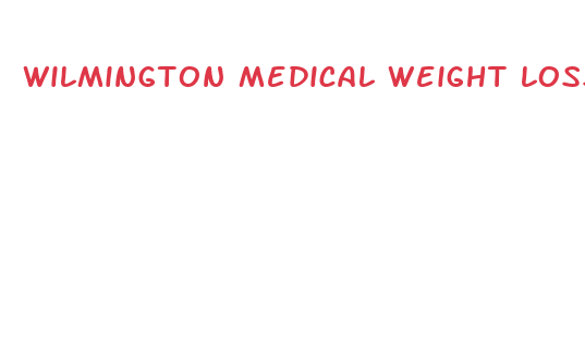 wilmington medical weight loss