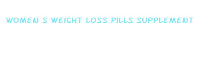 women s weight loss pills supplement