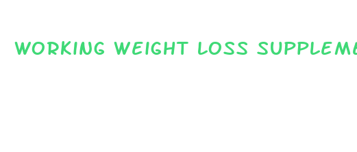 working weight loss supplements