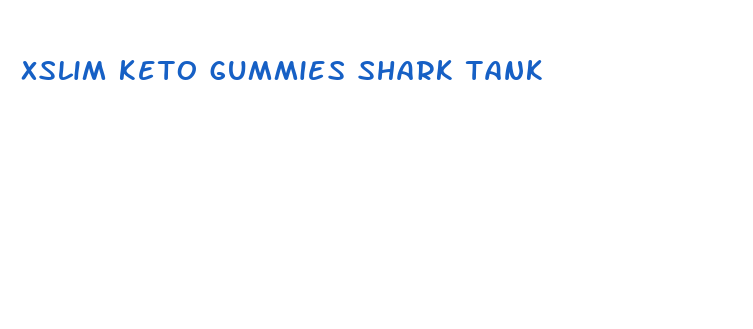 xslim keto gummies shark tank