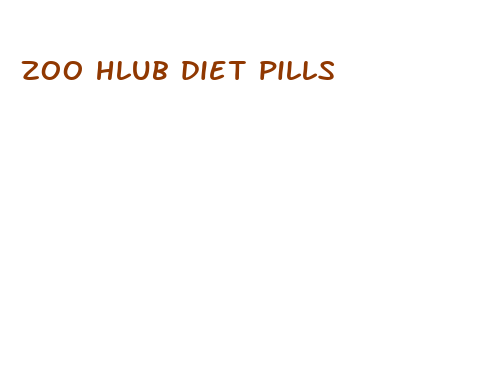 zoo hlub diet pills